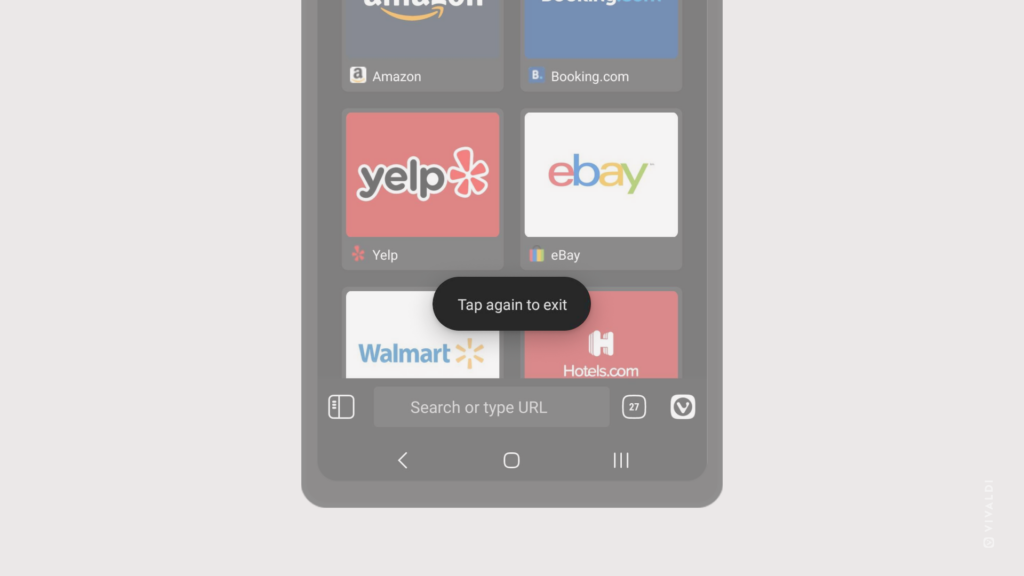 Vivaldi on Android, with a prompt to tap again to exit the app.