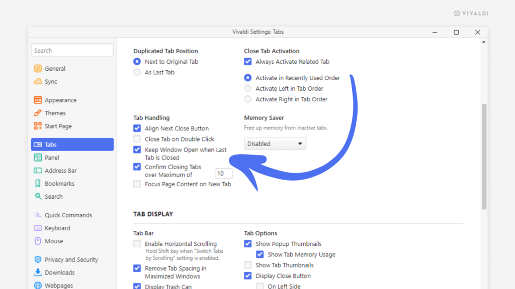 Vivaldi Browser's tab settings. Arrow pointing at the option called "Keep Window Open when Last Tab is Closed".
